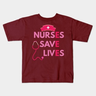 Nurses save lives Kids T-Shirt